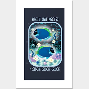 Pisces = Gluck, Gluck, Gluck! Posters and Art